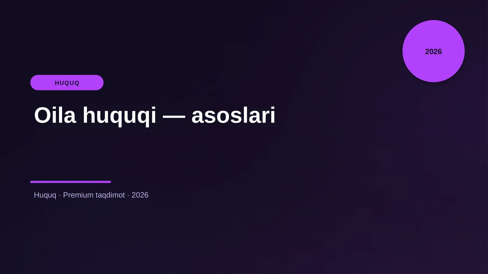 Oila huquqi — asoslari