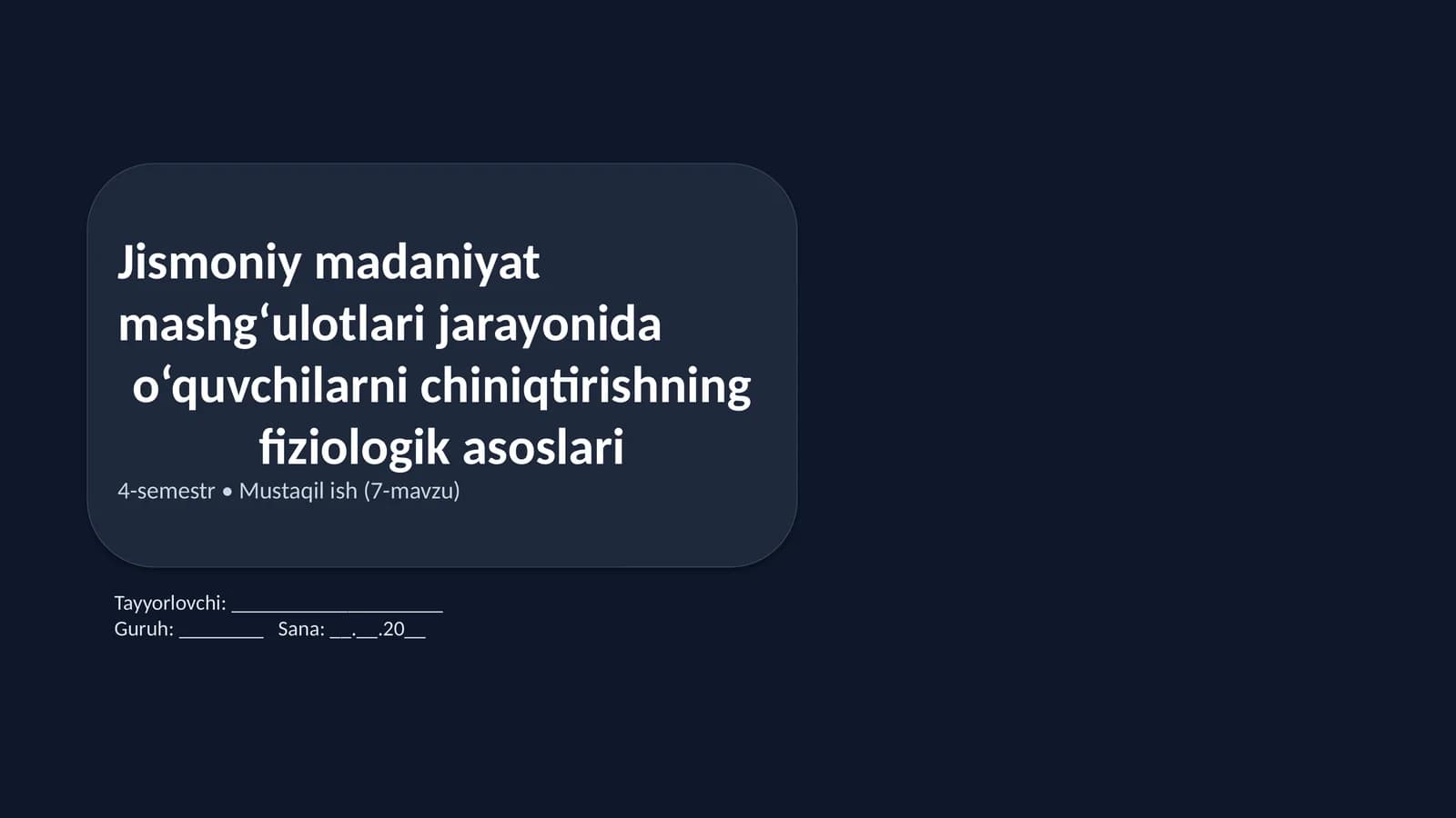 Jismoniy madaniyat mashg‘ulotlari jarayonida
