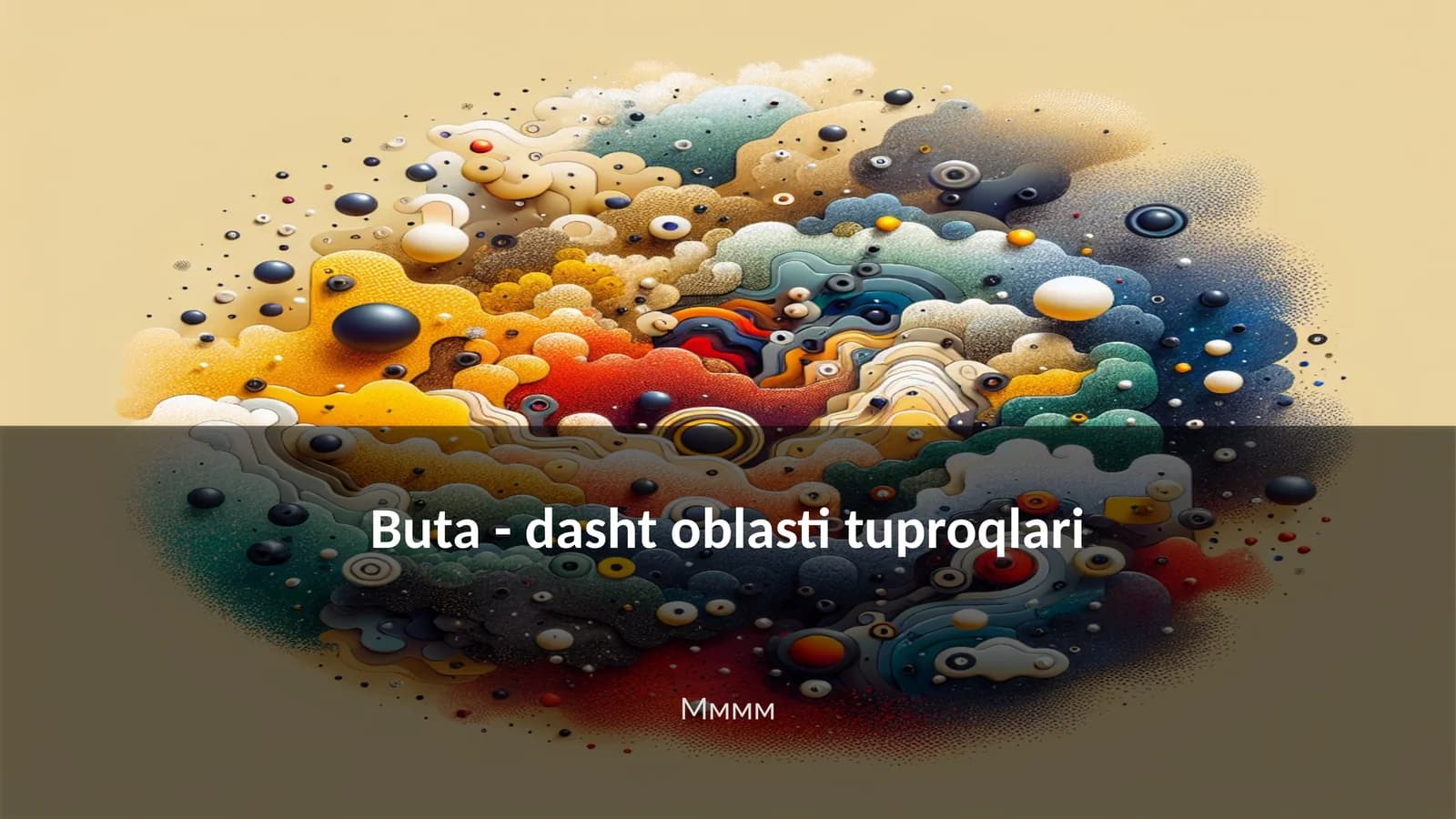Buta - dasht oblasti tuproqlari