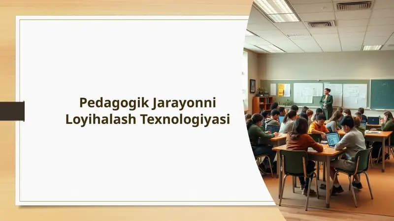 Pedagogik Jarayonni Loyihalash Texnologiyasi