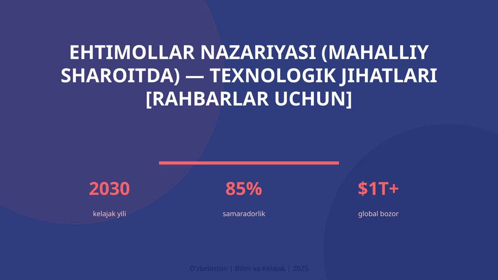 Ehtimollar nazariyasi (mahalliy sharoitda) — texnologik jihatlari [rahbarlar uchun]