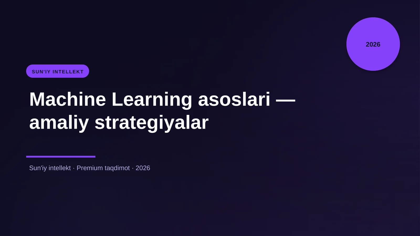 Machine Learning asoslari — amaliy strategiyalar