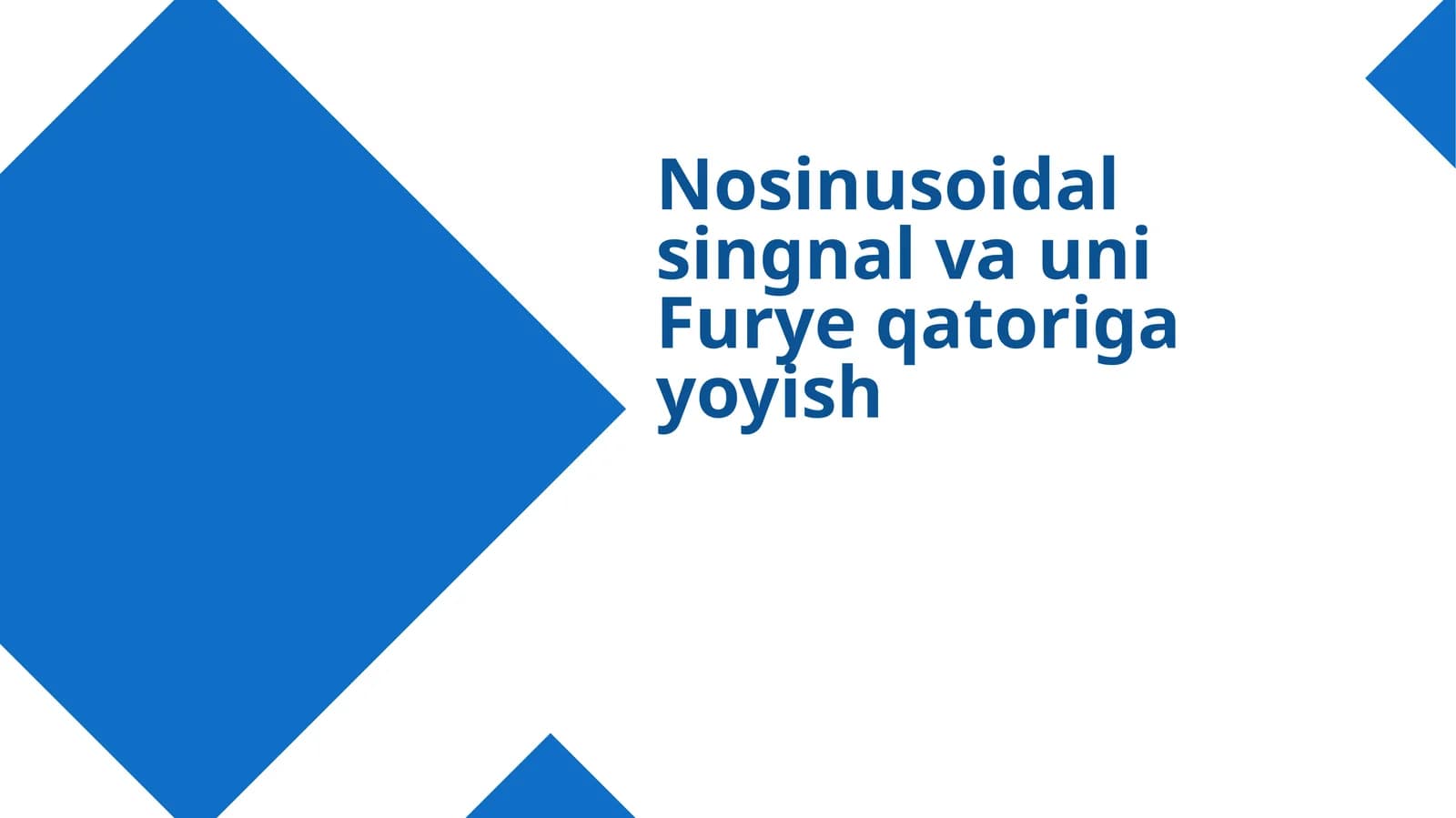 Nosinusoidal signallar