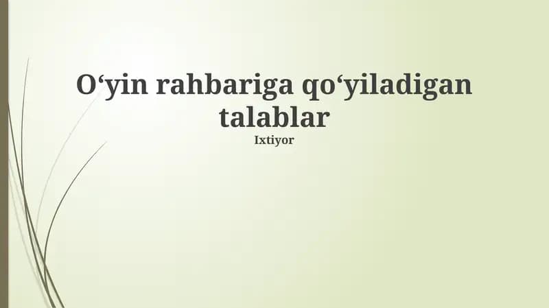 Oʻyin rahbariga qoʻyiladigan talablar