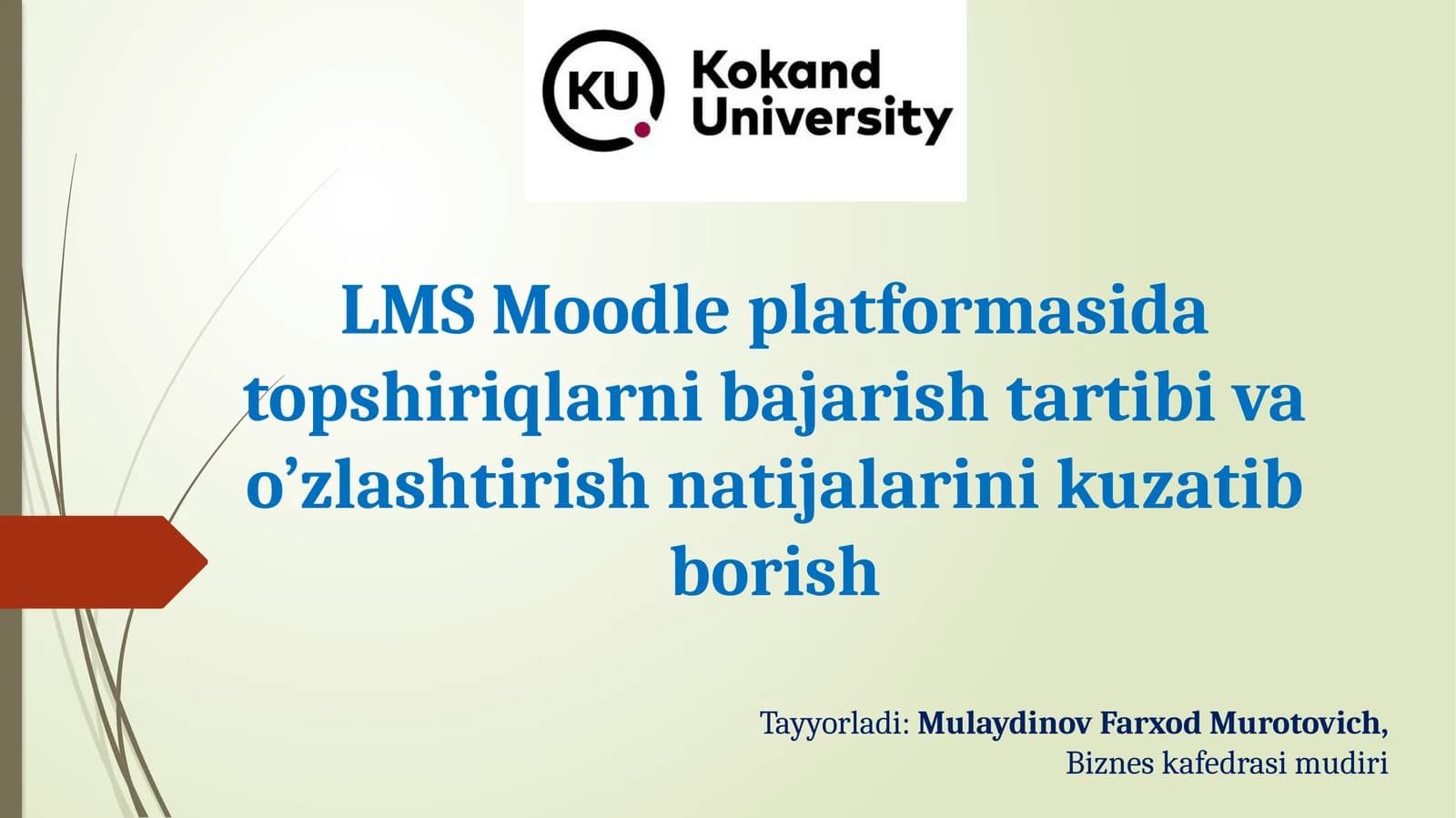LMS Moodle platformasida topshiriqlarni bajarish tartibi va o’zlashtirish natijalarini kuzatib borish