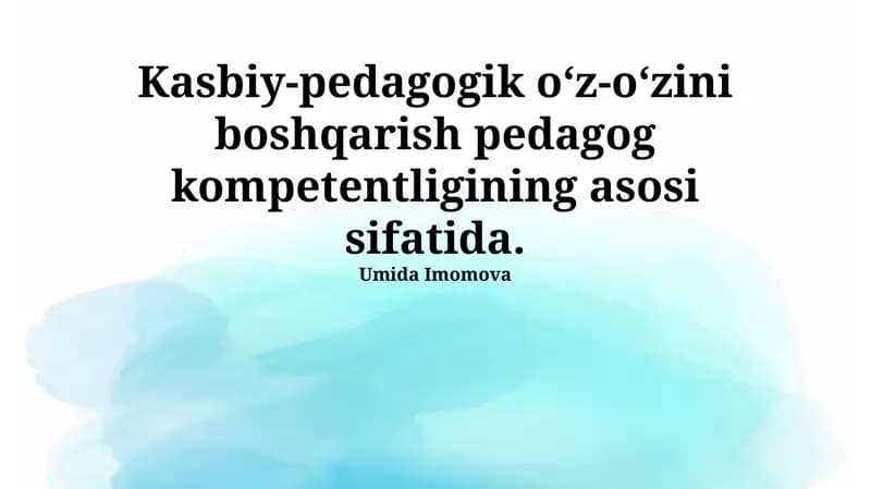 Kasbiy-pedagogik o‘z-o‘zini boshqarish pedagog kompetentligining asosi sifatida