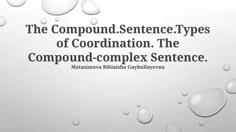 Compound Sentence Types of Coordination