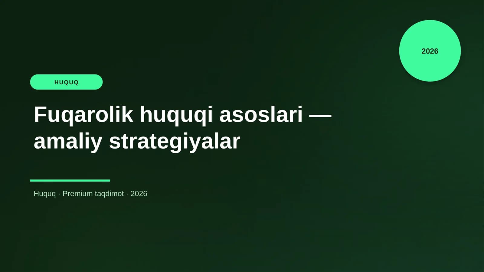 Fuqarolik huquqi asoslari — amaliy strategiyalar