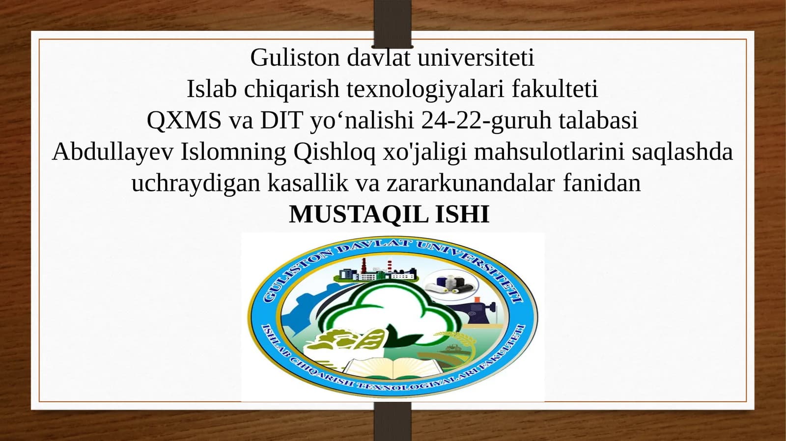 Islomning Qishloq xo'jaligiga Fitopatologiya fanidan saqlashda kasallik va zararkunandalar