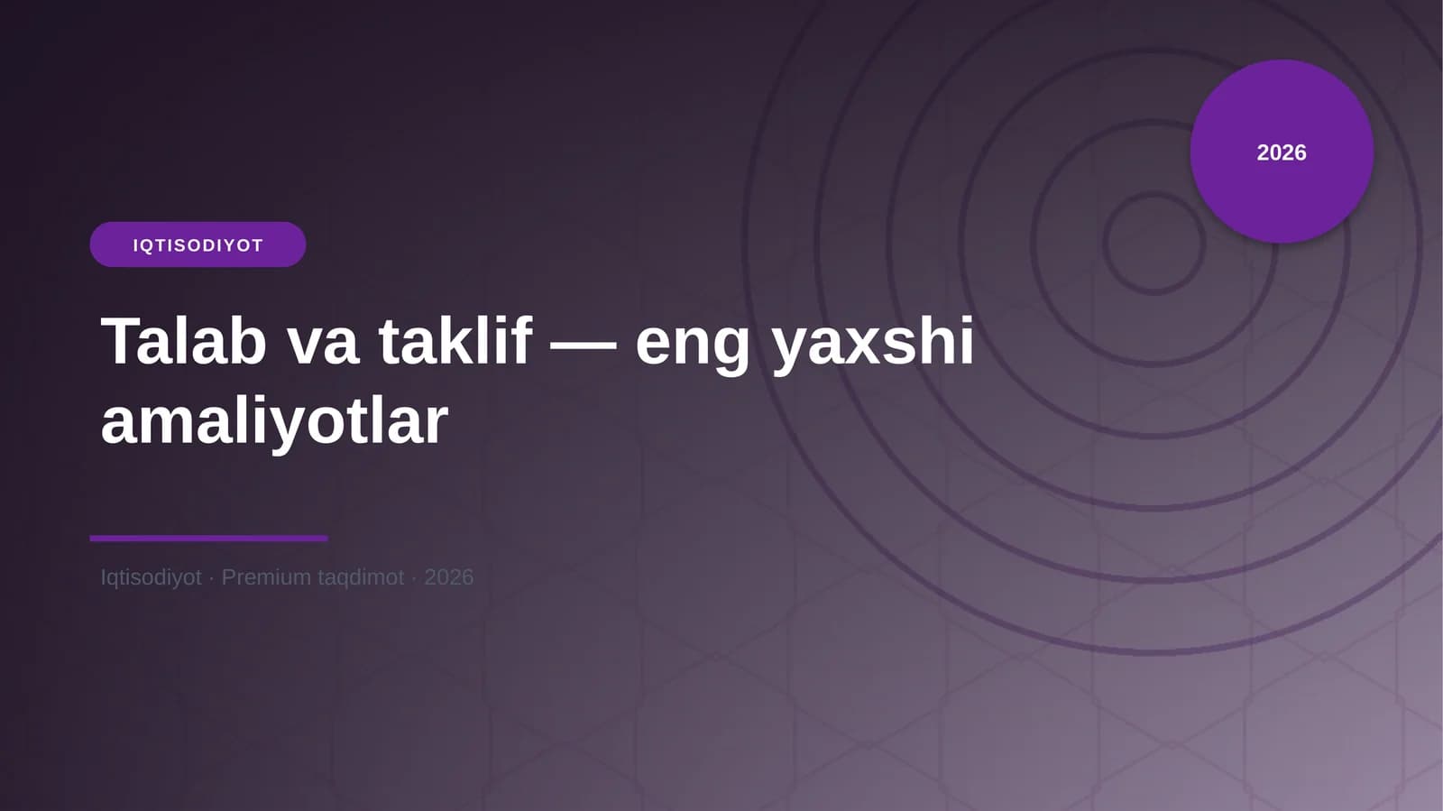 Talab va taklif — eng yaxshi amaliyotlar