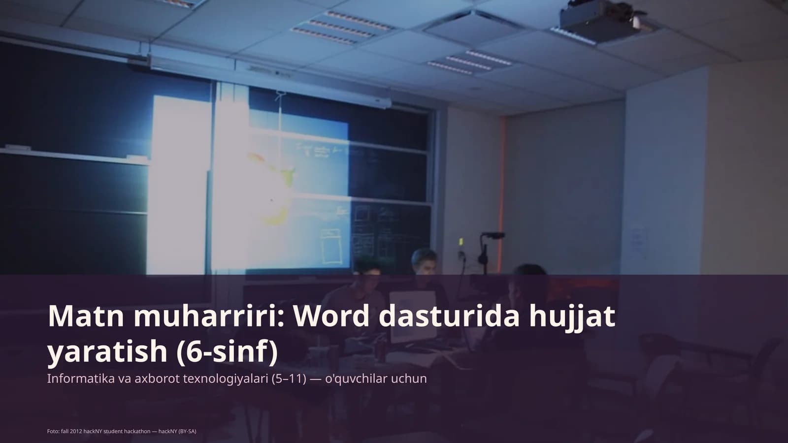 Matn muharriri: Word dasturida hujjat yaratish (6-sinf)