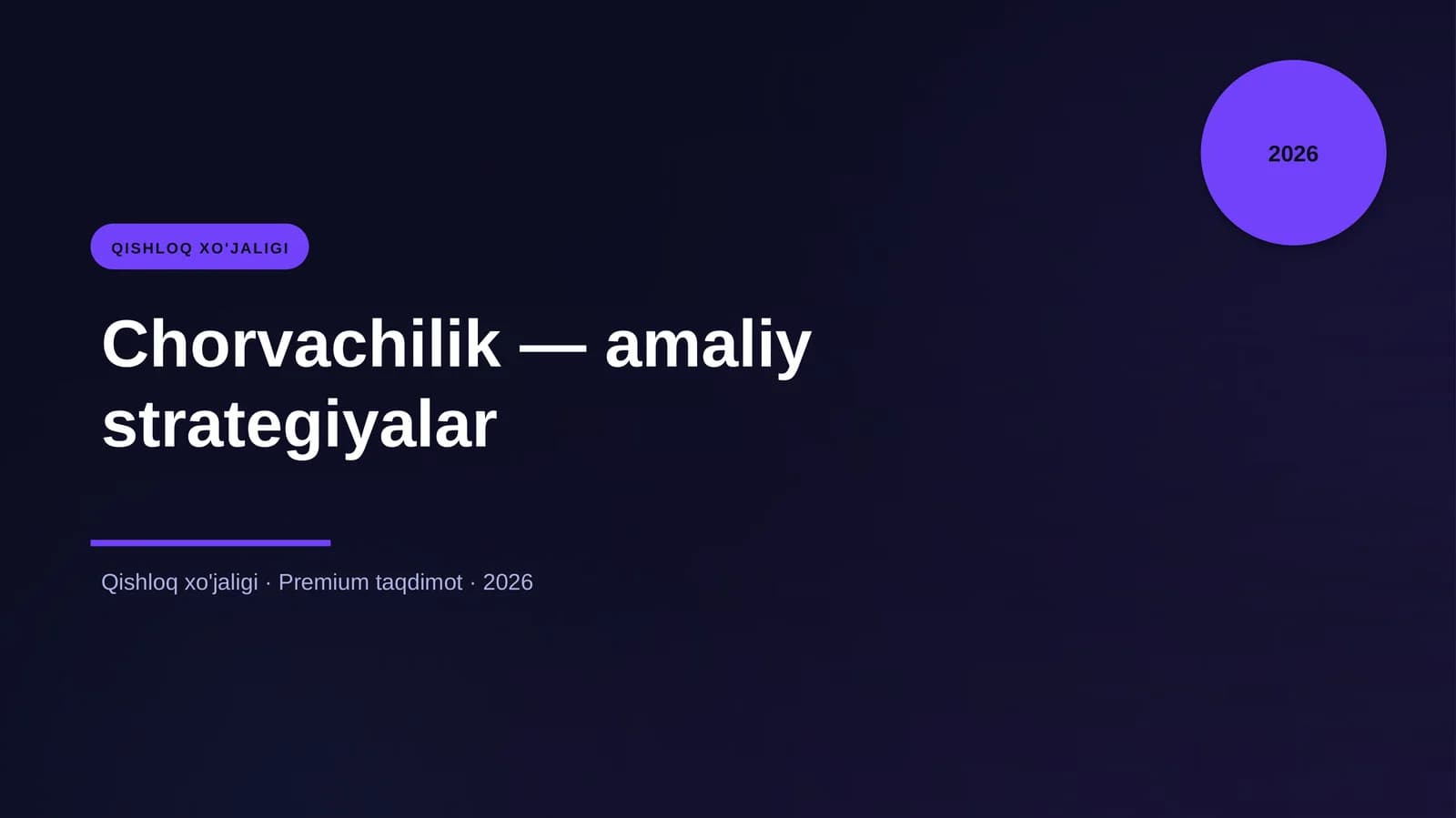 Chorvachilik — amaliy strategiyalar