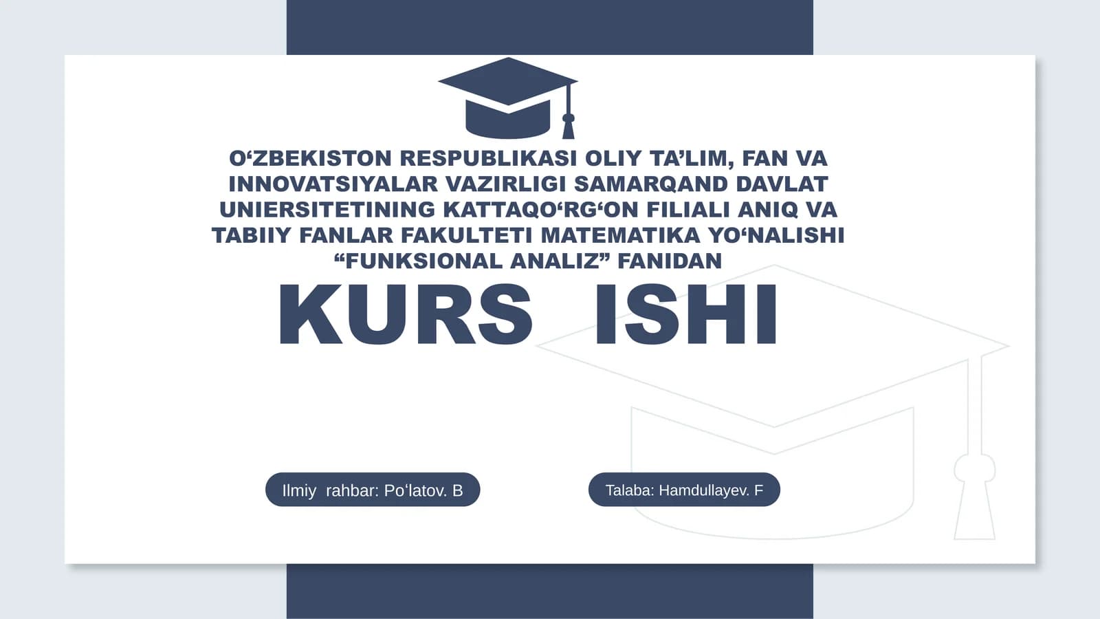 "FUNKSIONAL ANALIZ" FANIDAN Kurs ishi