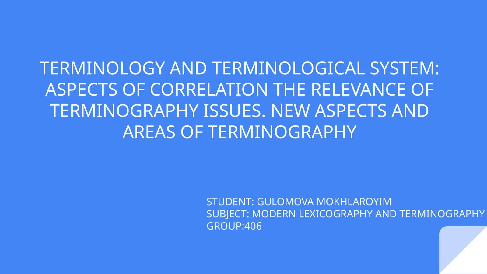 TERMINOLOGY AND TERMINOLOGICAL SYSTEM: ASPECTS OF CORRELATION THE RELEVANCE OF TERMINOGRAPHY ISSUES. NEW ASPECTS AND AREAS OF TERMINOGRAPHY
