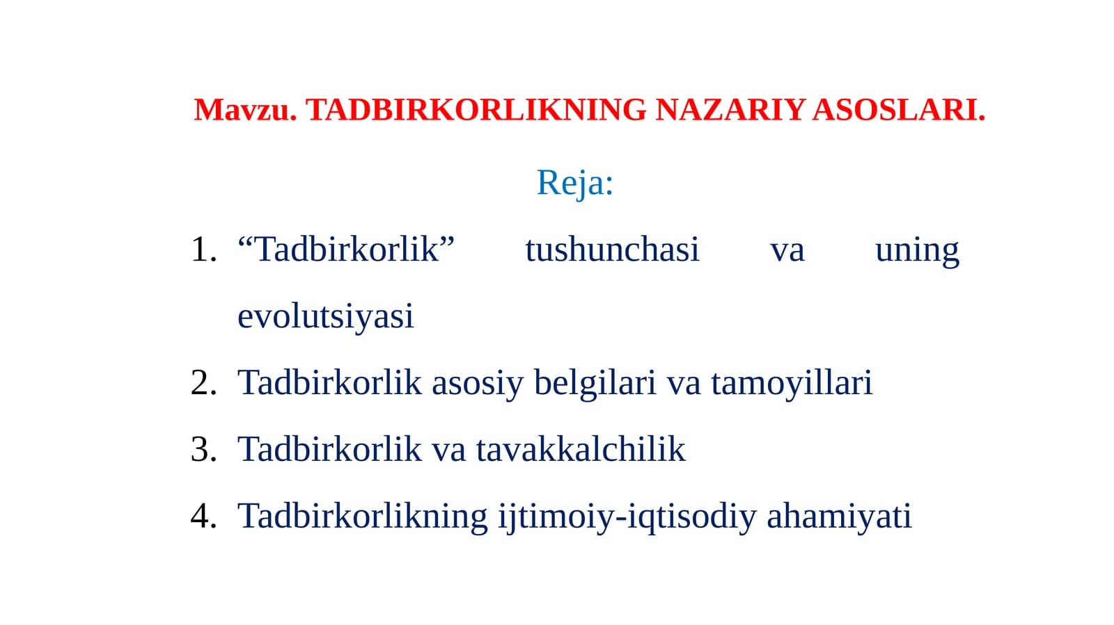 TADBIRKORLIKNING NAZARIY ASOSLARI