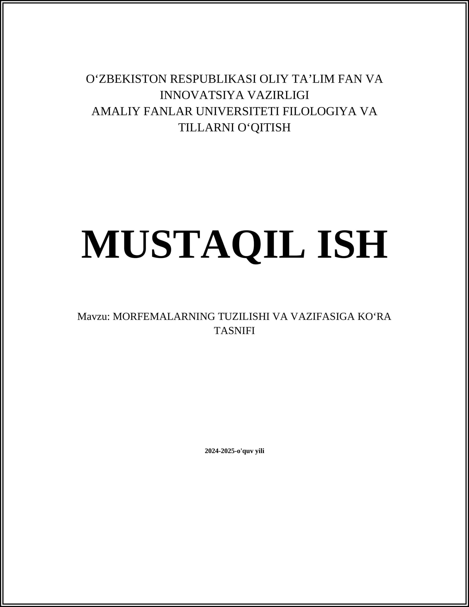 MORFEMALARNING TUZILISHI VA VAZIFASIGA KOʻRA TASNIFI