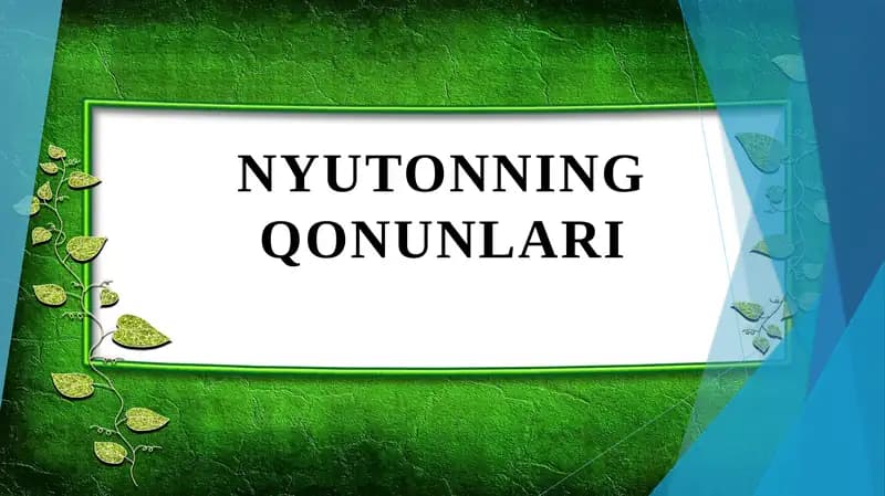 Nyuton qonunlari