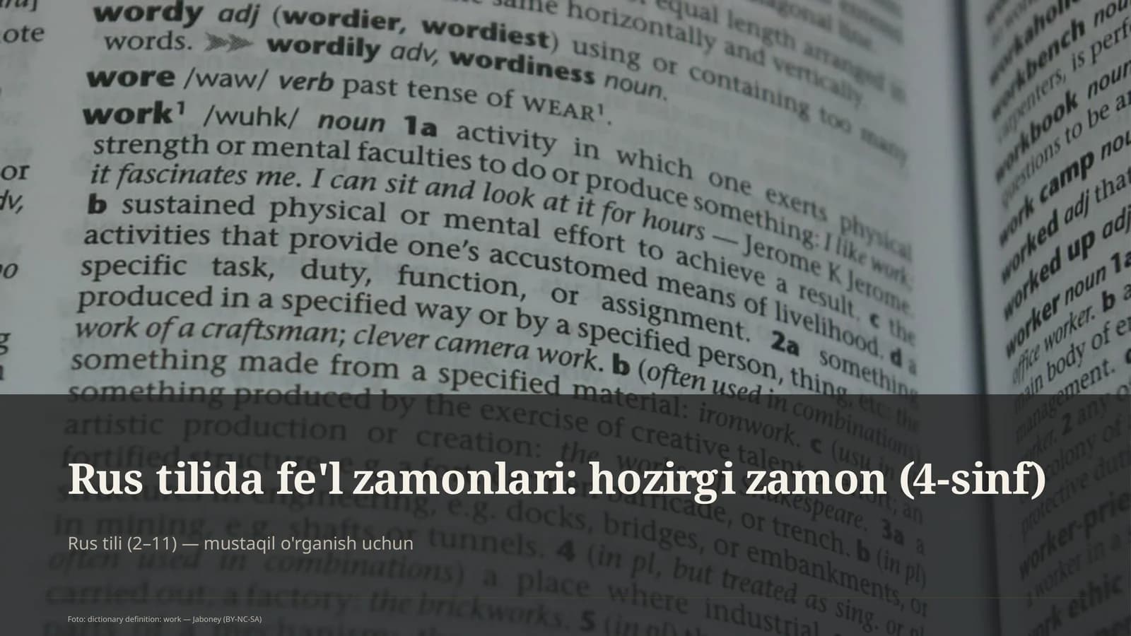 Rus tilida fe'l zamonlari: hozirgi zamon (4-sinf)