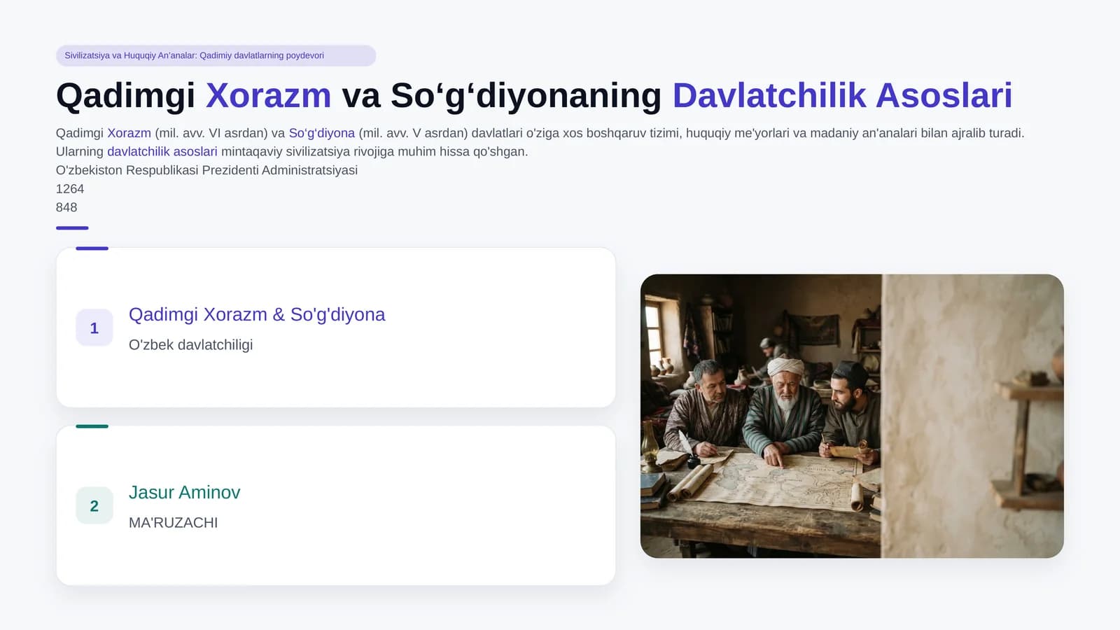 O'zbek davlatchiligining shakllanishi va dastlabki taraqqiyot bosqichlari