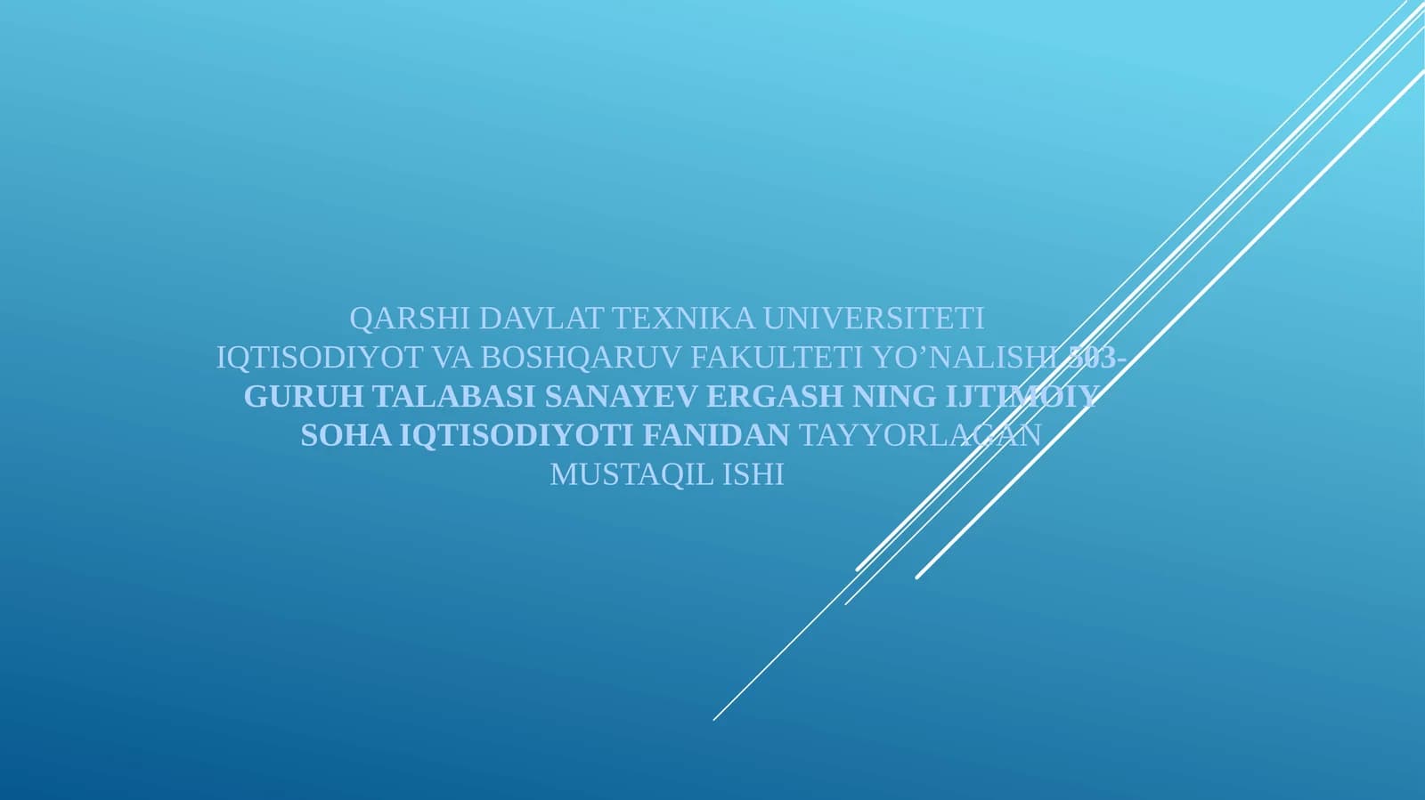 ijtimoiy soha iqtisodiyoti fanidan mustaqil ish