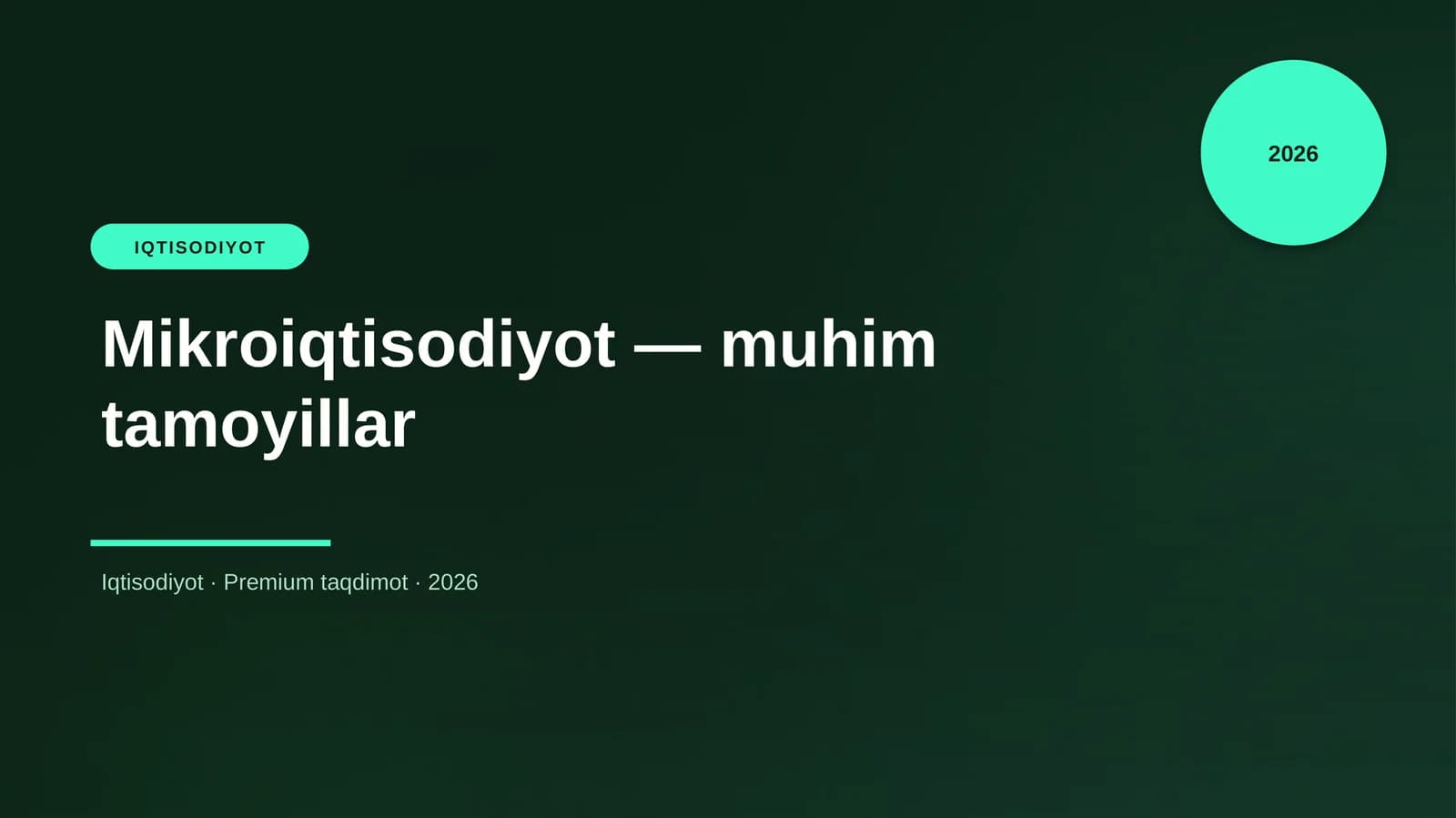 Mikroiqtisodiyot — muhim tamoyillar