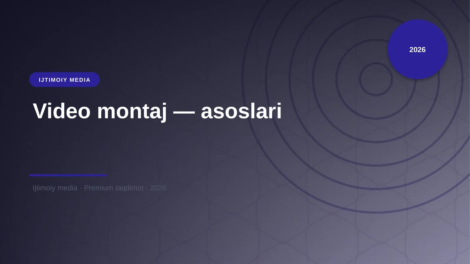 Video montaj — asoslari
