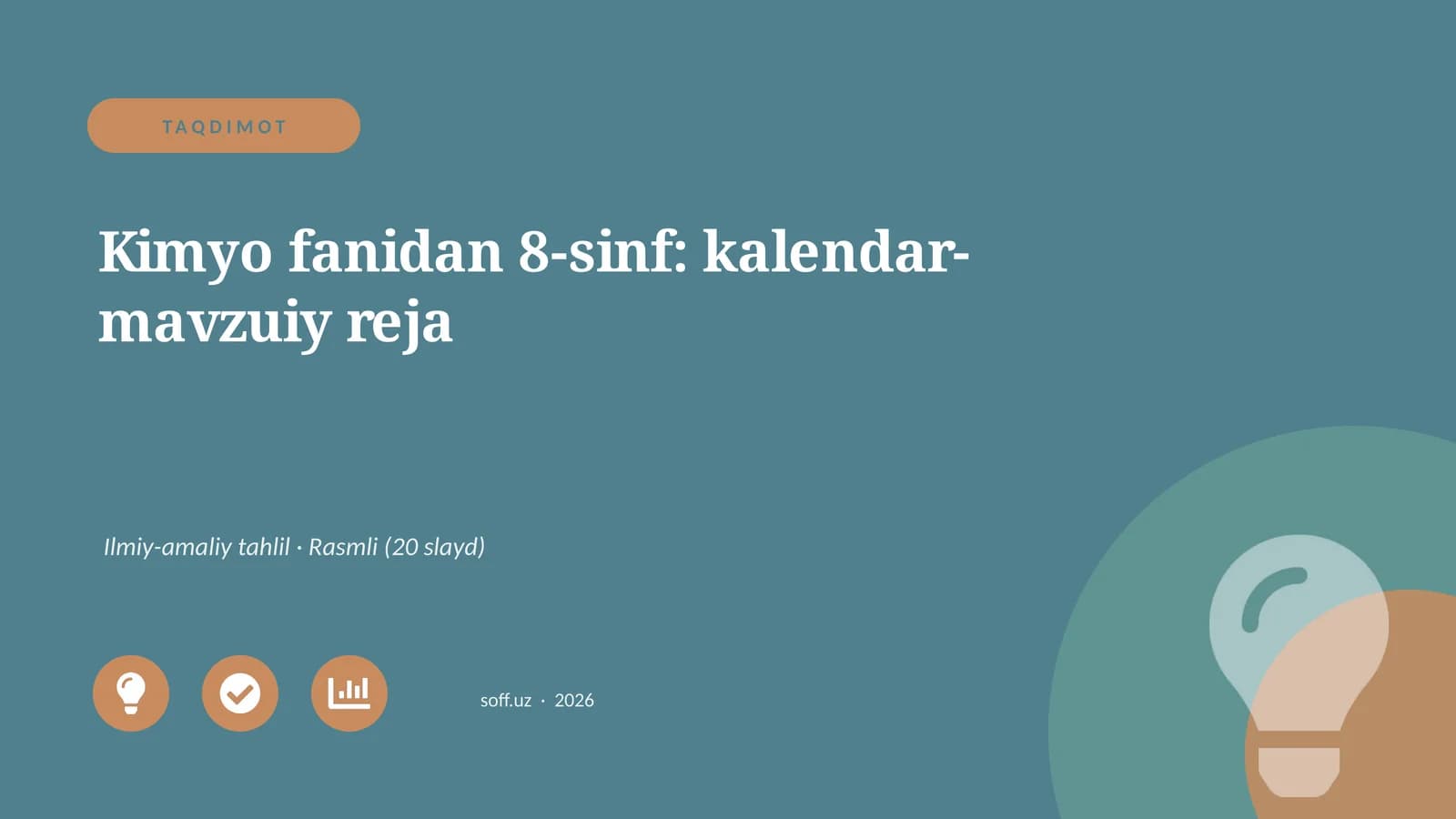 Kimyo fanidan 8-sinf: kalendar-mavzuiy reja