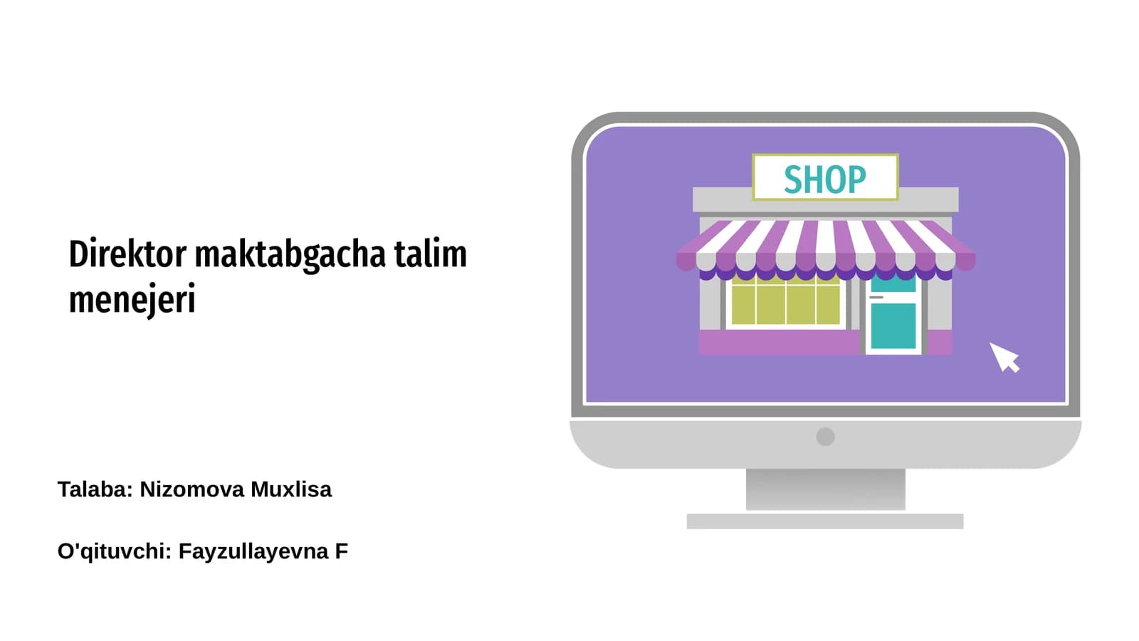 Direktor maktabgacha talim menejeri