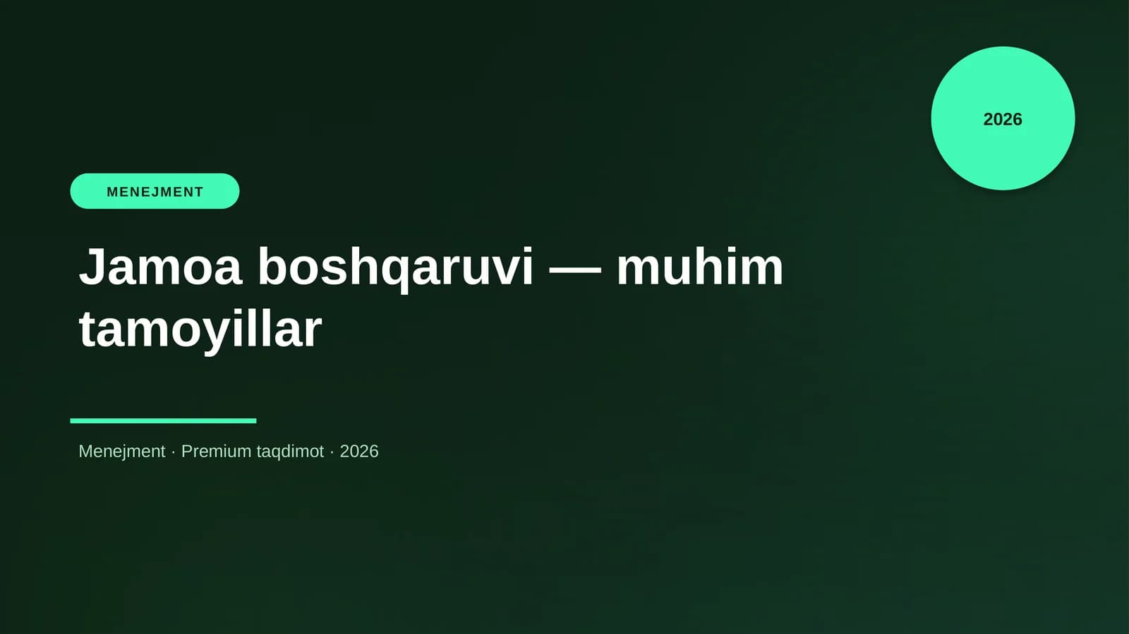 Jamoa boshqaruvi — muhim tamoyillar