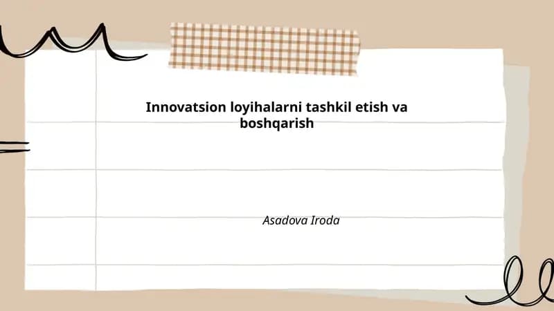 Innovatsion loyihalarni tashkil etish va boshqarish