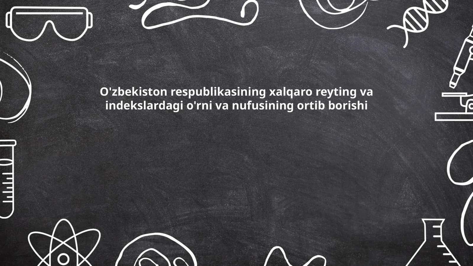 O'zbekistonning xalqaro reytinglaridagi o'rni