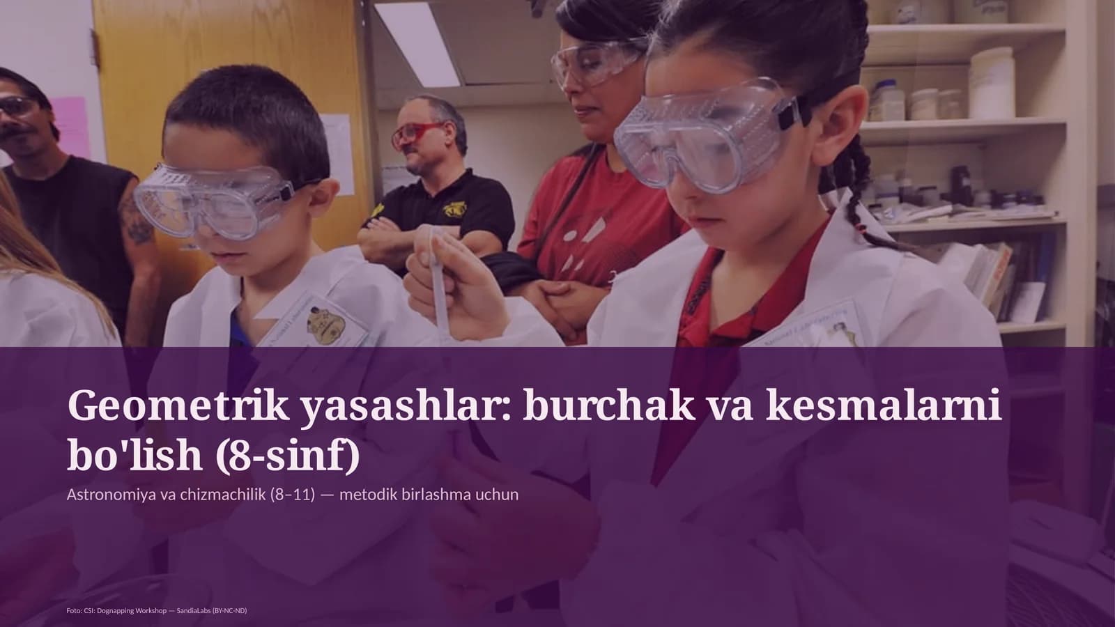 Geometrik yasashlar: burchak va kesmalarni bo'lish (8-sinf)