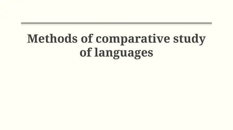 Methods of Comparative Study of Languages