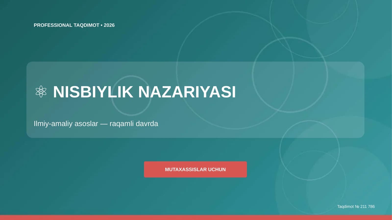 NISBIYLIK NAZARIYASI - MUTAXASSISLAR UCHUN