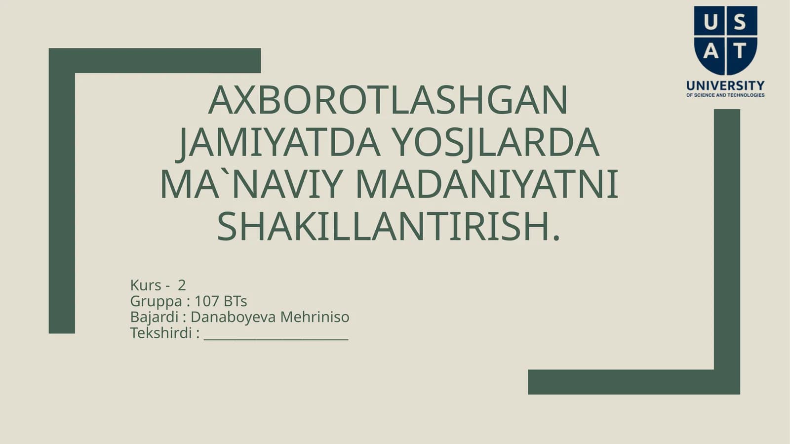 Axborotlashgan jamiyatda yoshlarda ma`naviy madaniyatni shakllantirish