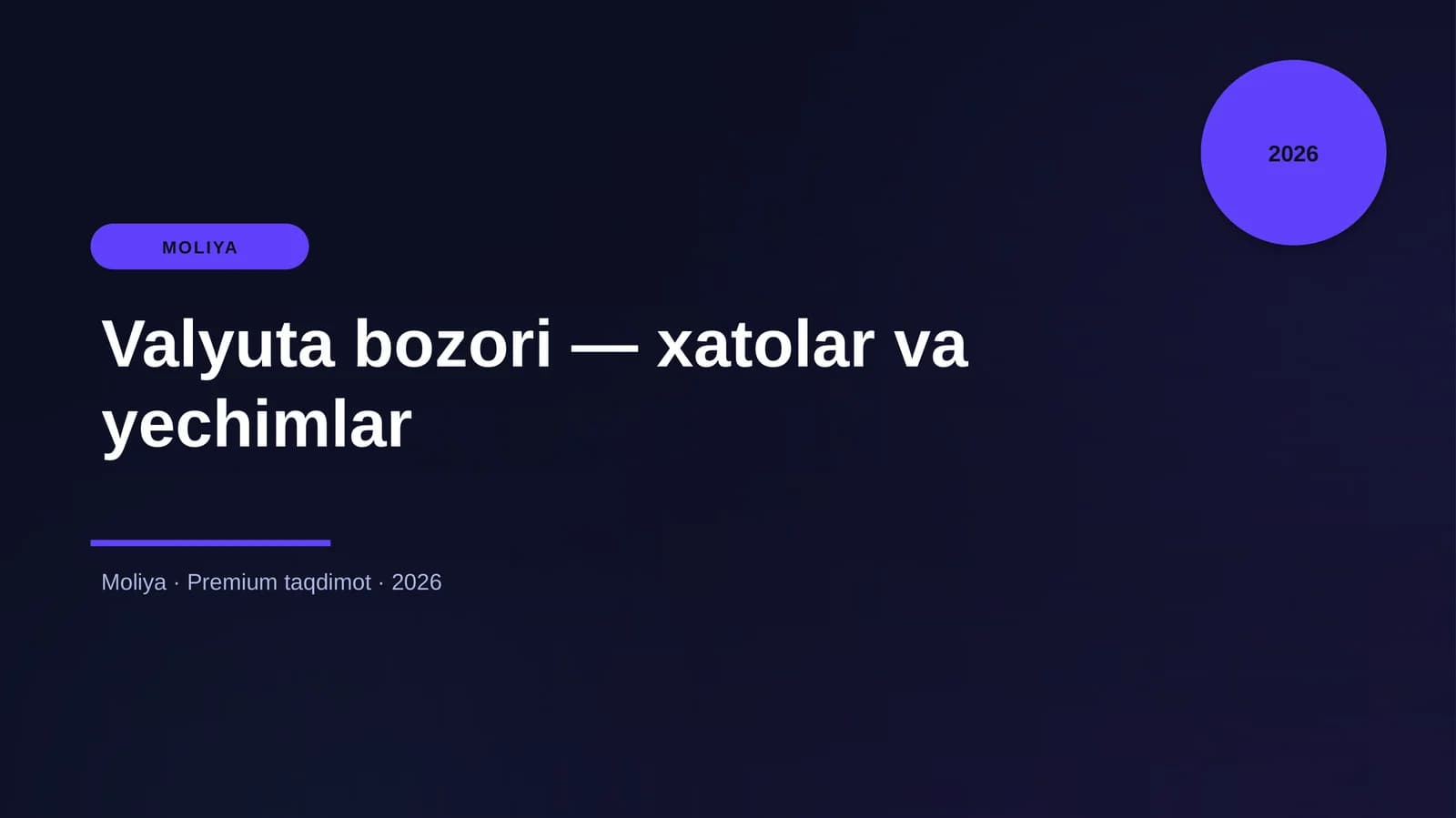 Valyuta bozori — xatolar va yechimlar