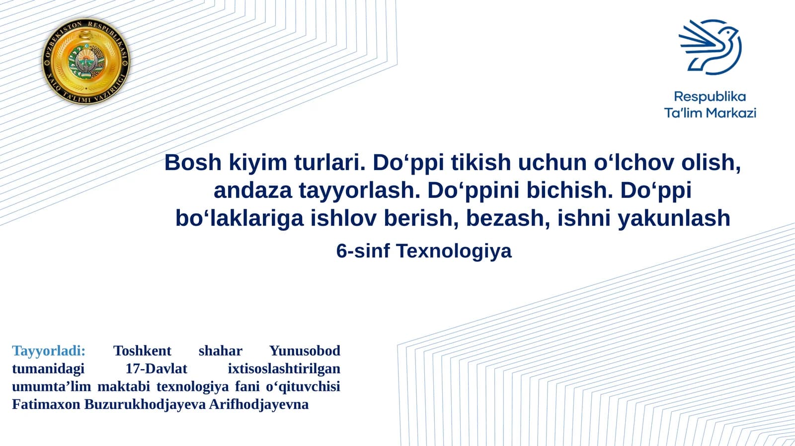 6-sinf Texnologiya Boshkiyimturlari