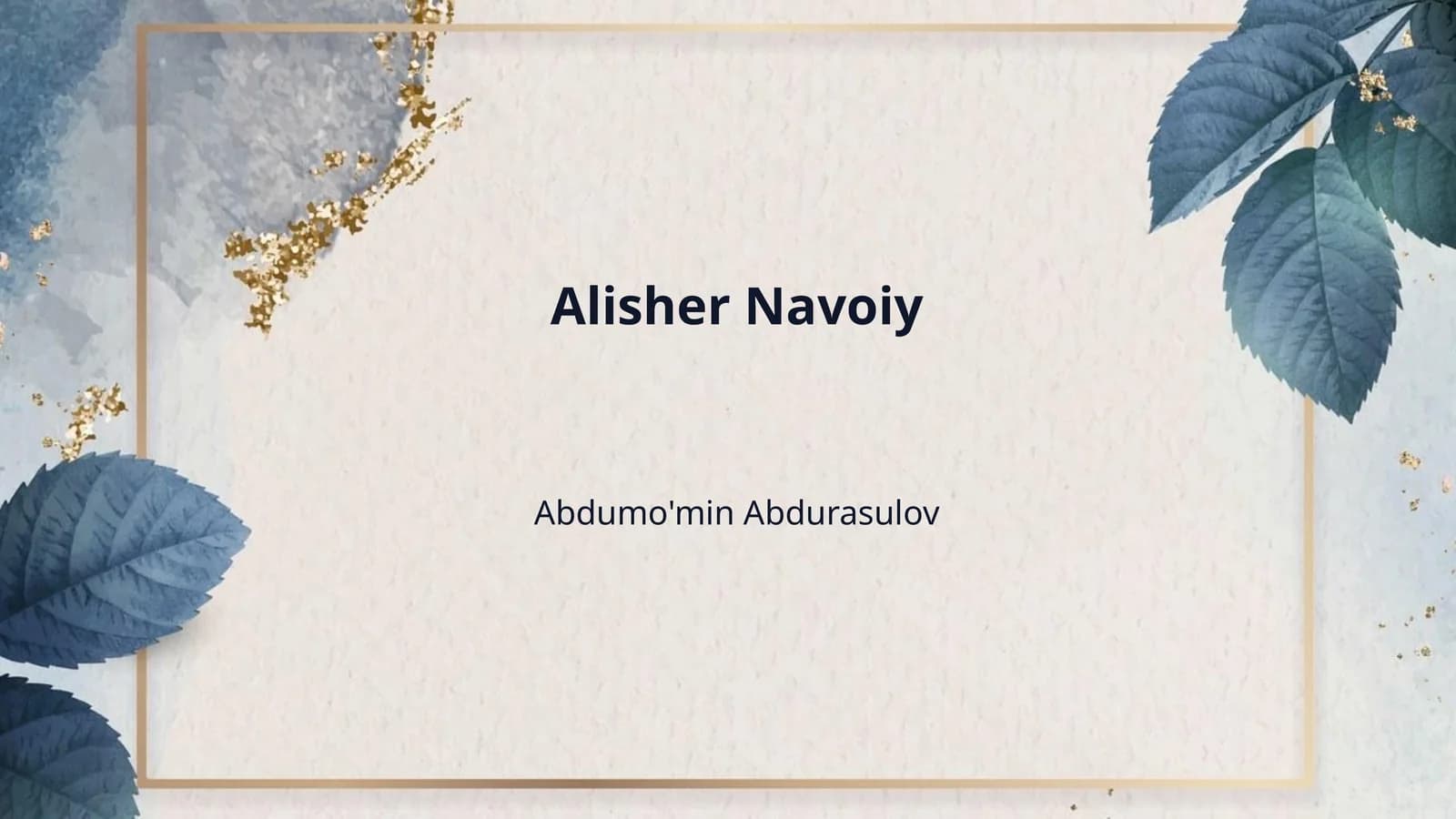Navoiy shaxsiyati va davri