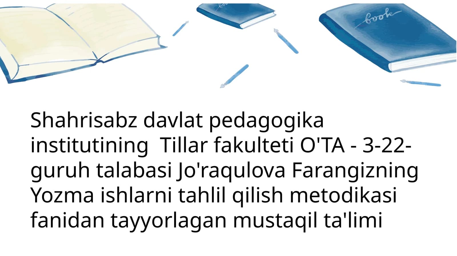 Yozma ishlarni baholash mezonlarini belgilash asoslari