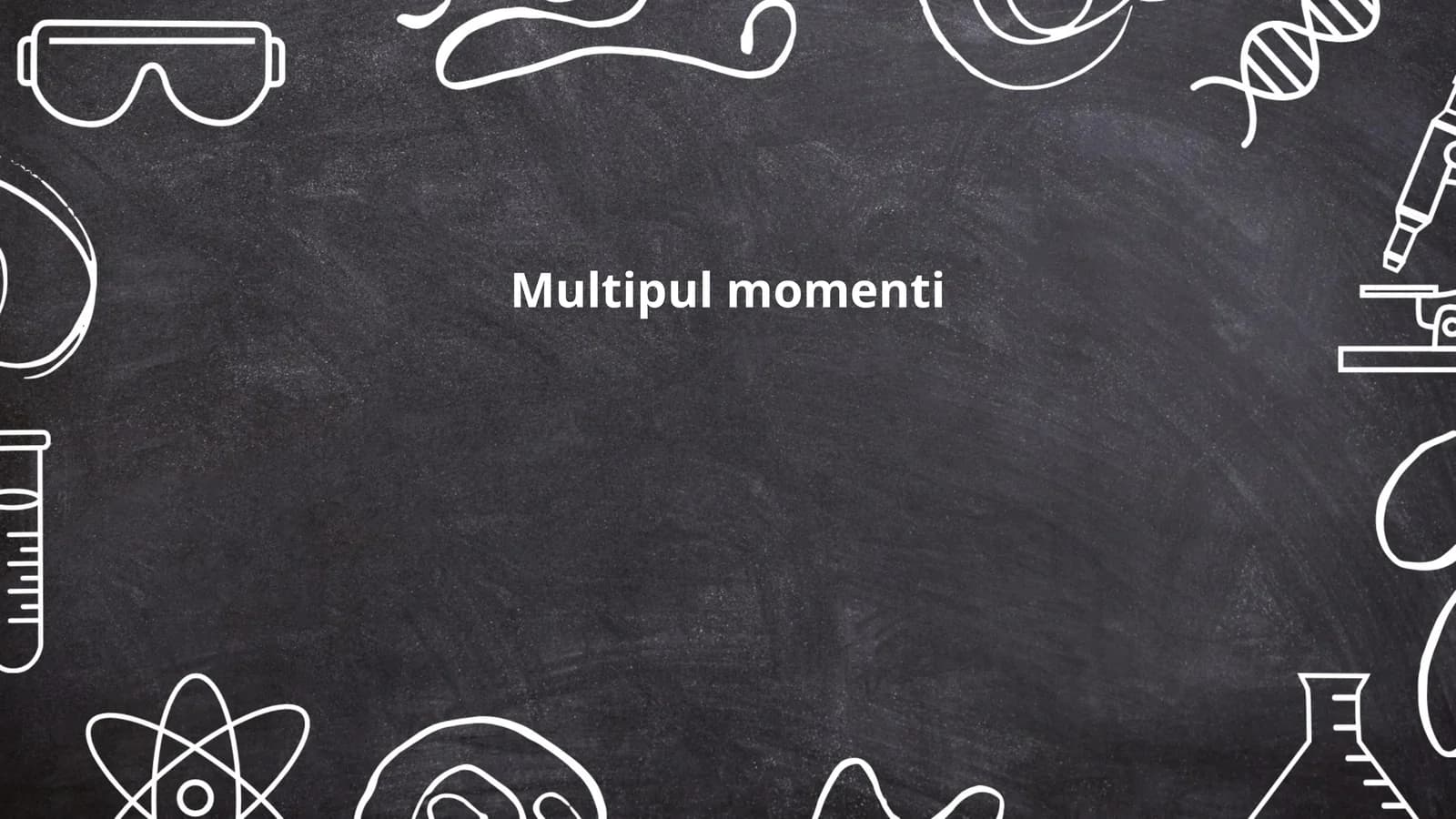 Multipul momentlari