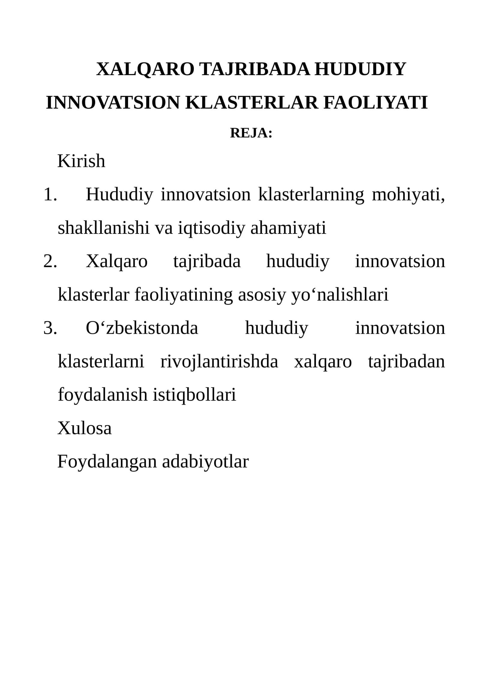 XALQARO TAJRIBADA HUDUDIY INNOVATSION KLASTERLAR FAOLIYATI