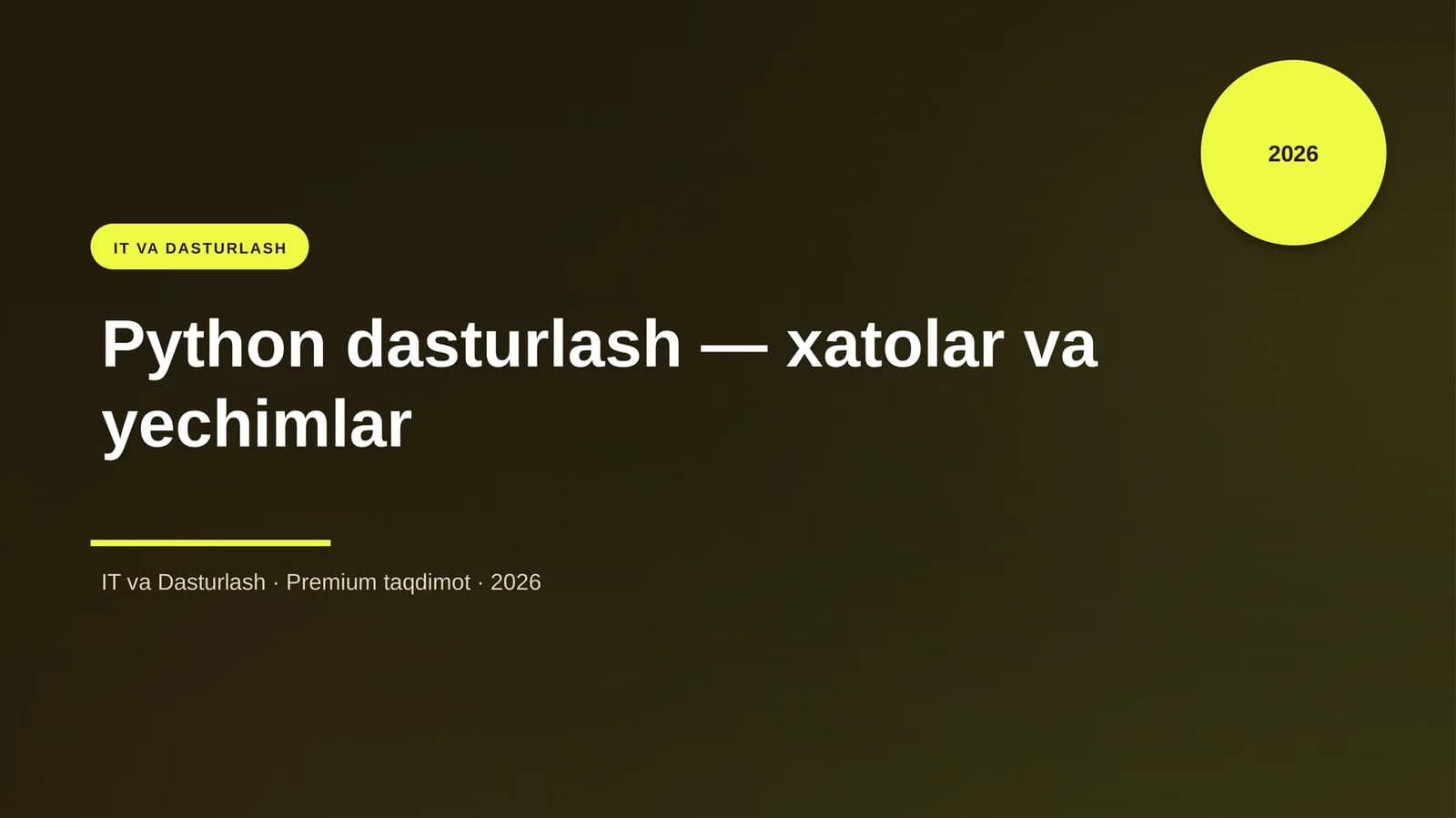 Python dasturlash — xatolar va yechimlar