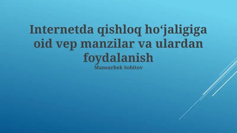 Qishloq xoʻjaligi veb-saytlarining turlari, asosiy xususiyatlari va funktsiyalari