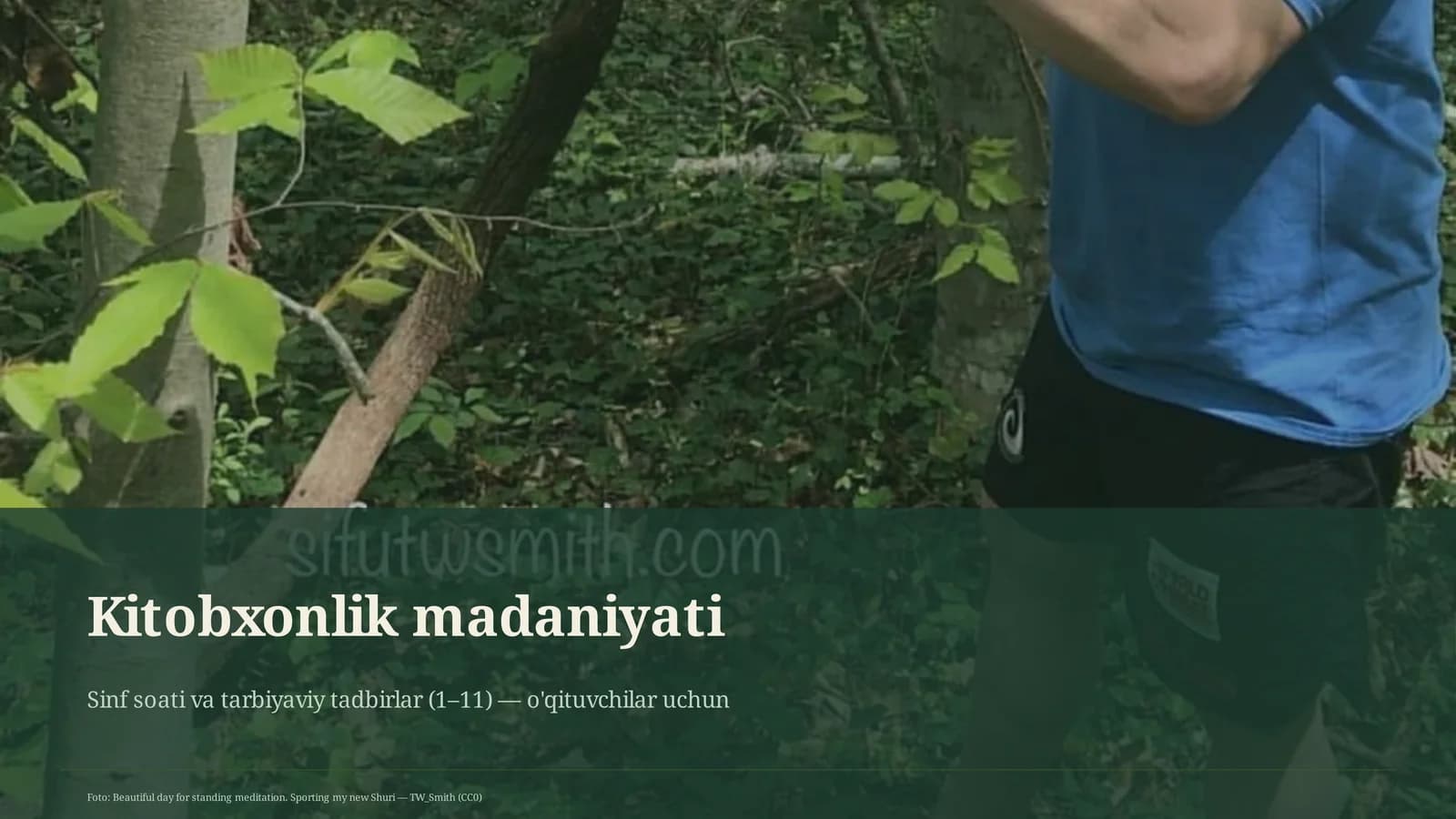Sinf soati va tarbiyaviy tadbirlar (1–11) — o'qituvchilar uchun