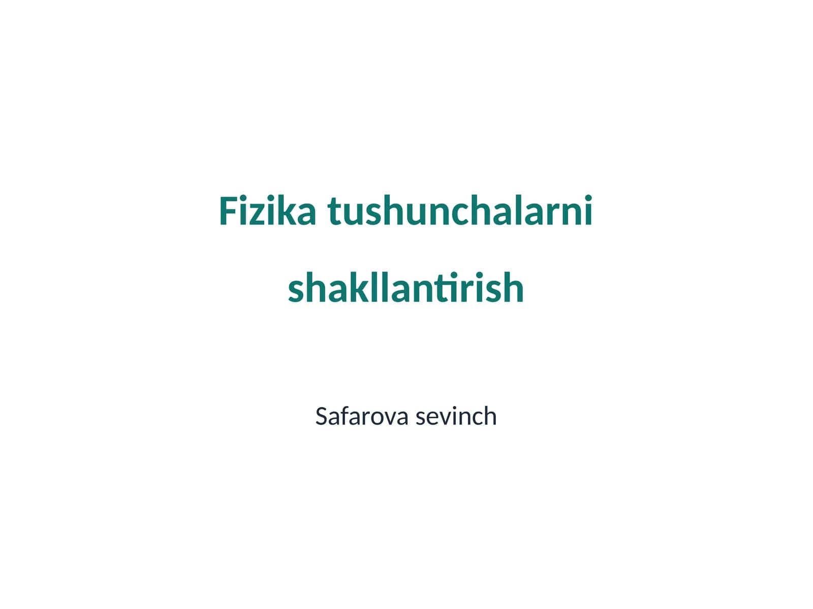 Fizika tushunchalarni shakllantirish