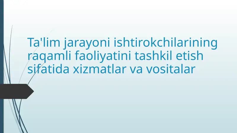 Ta'lim jarayonida raqamli faoliyat