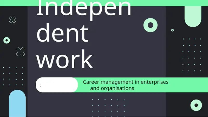 Independent work