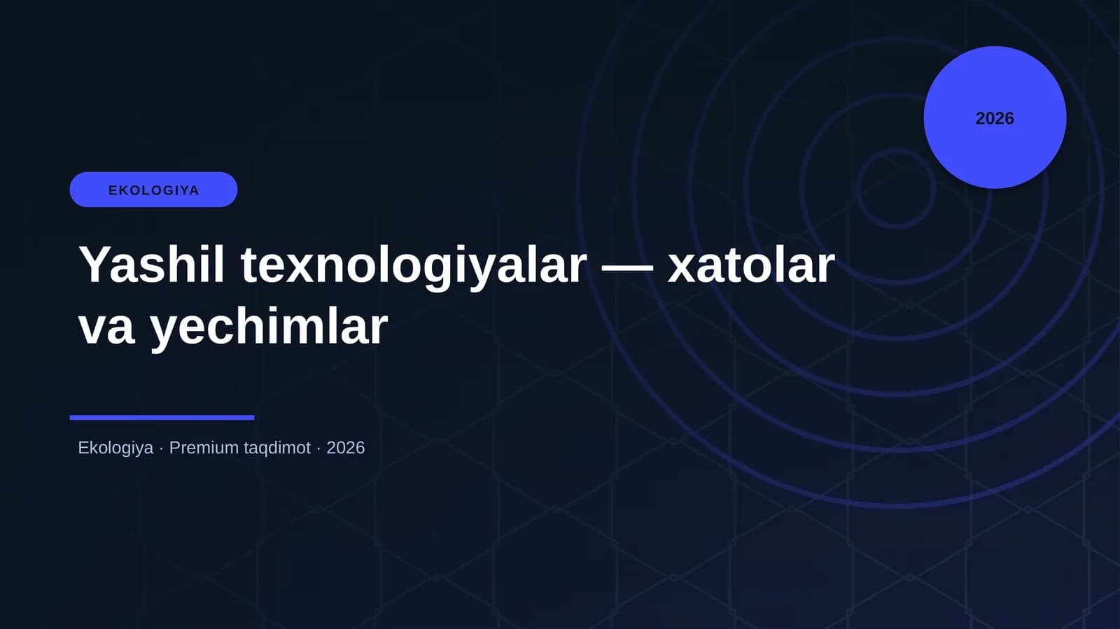 Yashil texnologiyalar — xatolar va yechimlar