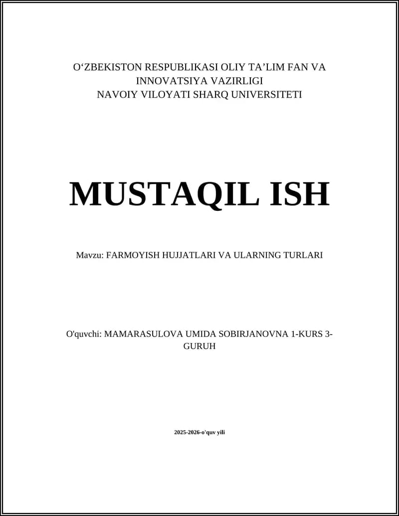 Farmoyish Hujjatlari va Ularning Turlari