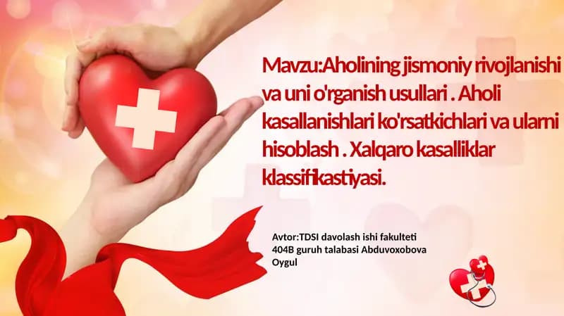 Aholining jismoniy rivojlanishi va uni o'rganish usullari